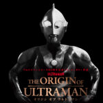 〝ウルトラマン〟を語るドキュメンタリー映画が公開！